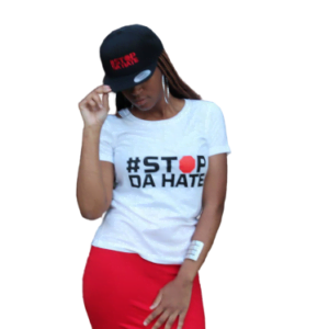Ladies Stop Da Hate T-Shirts