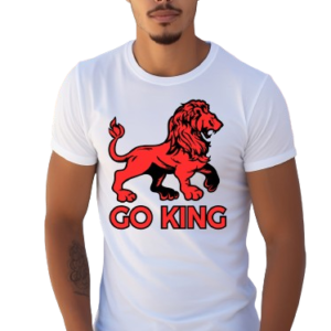 Go King Shirts
